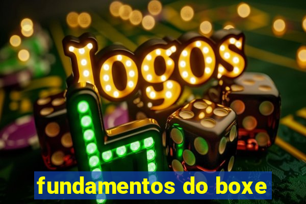 fundamentos do boxe